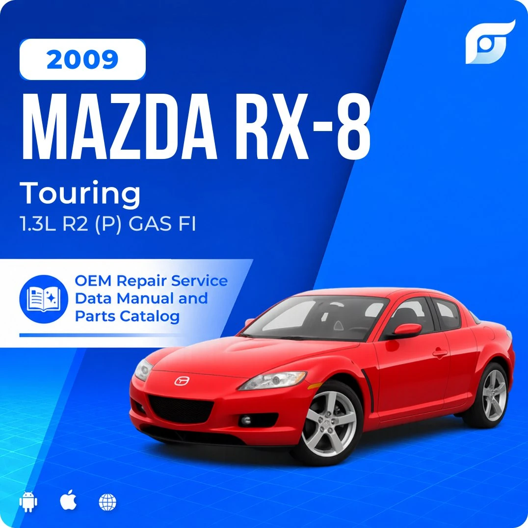 2009 Mazda RX-8 Touring - OEM Repair Service Manual