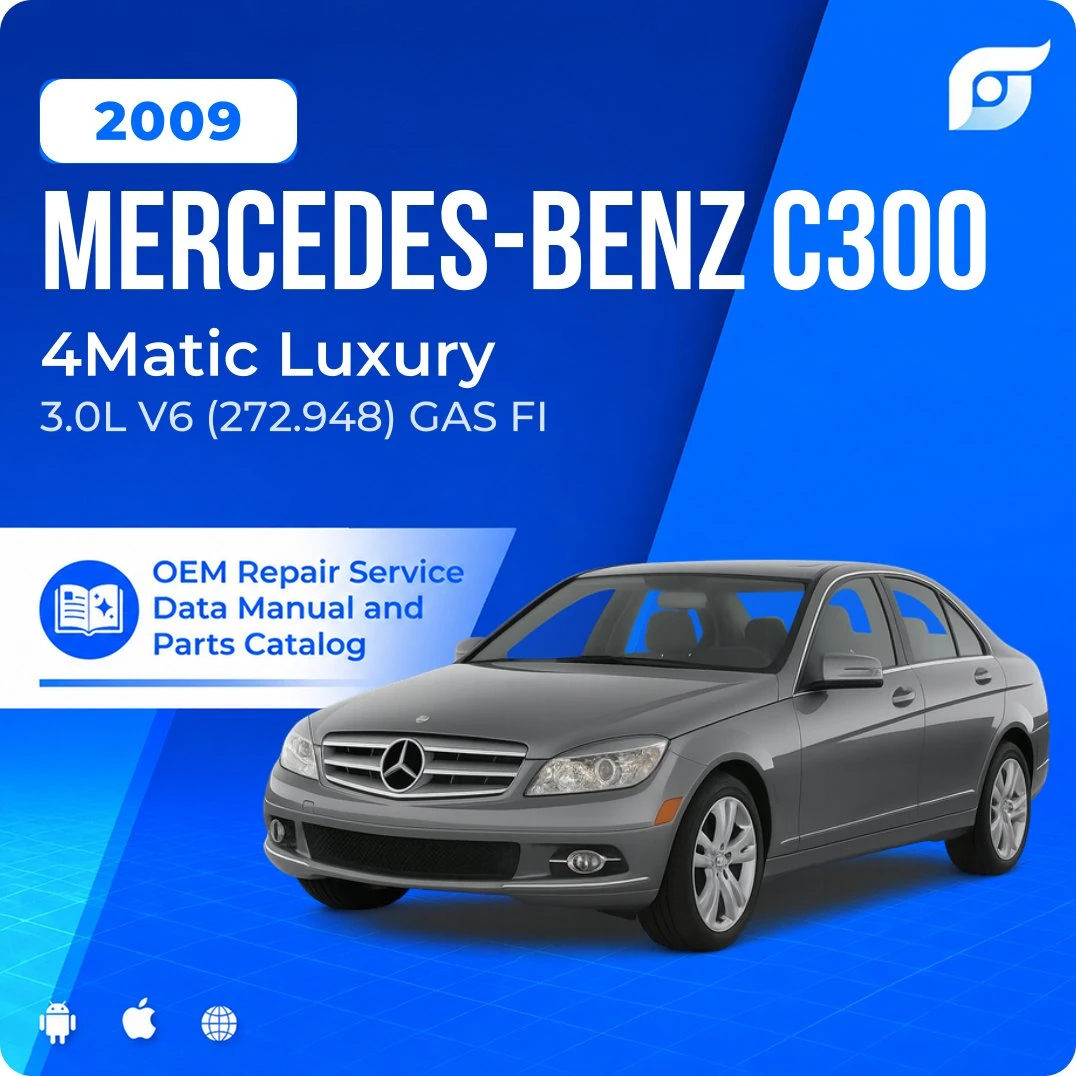 2009 Mercedes-Benz C300 4Matic Luxury - OEM Repair Service Manual