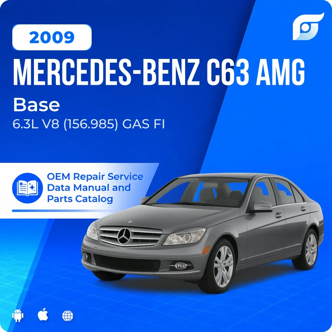 2009 Mercedes-Benz C63 AMG Base - OEM Repair Service Manual