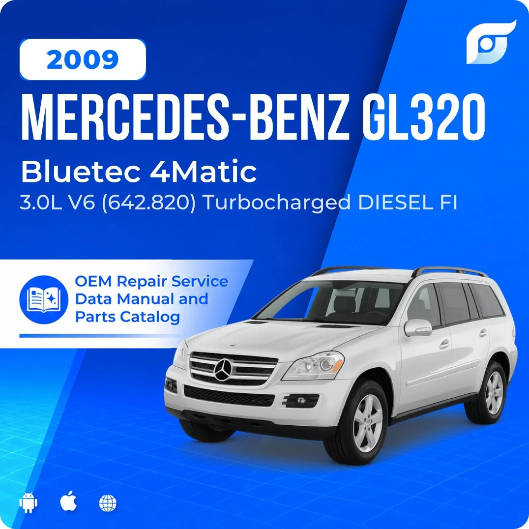 2009 Mercedes-Benz GL320 Bluetec 4Matic - OEM Repair Service Manual