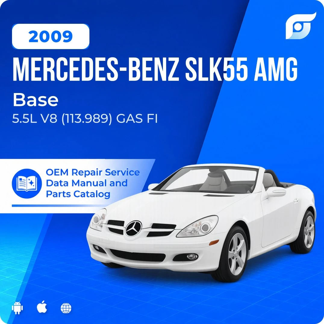 2009 Mercedes-Benz SLK55 AMG Base - OEM Repair Service Manual