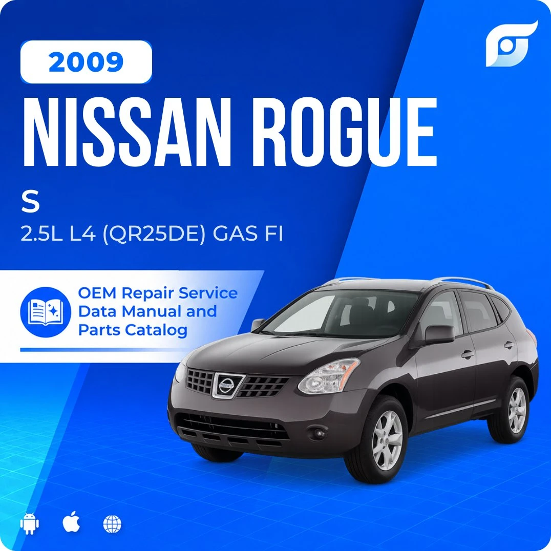 2009 Nissan Rogue S - OEM Repair Service Manual