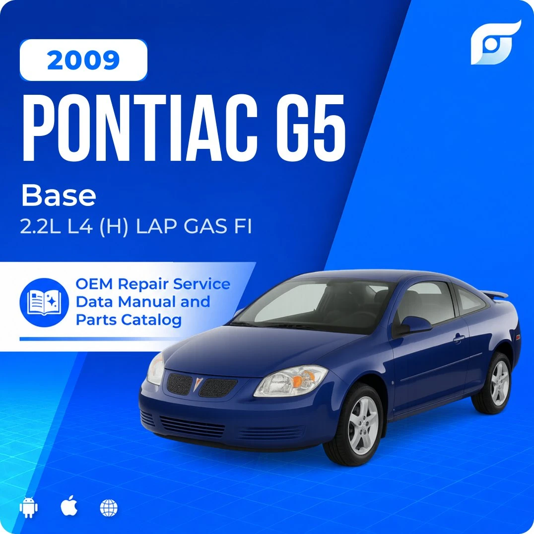2009 Pontiac G5 Base - OEM Repair Service Manual