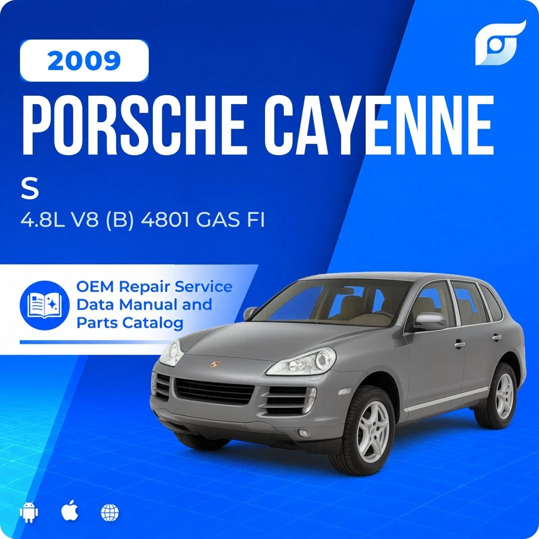 2009 Porsche Cayenne S - OEM Repair Service Manual