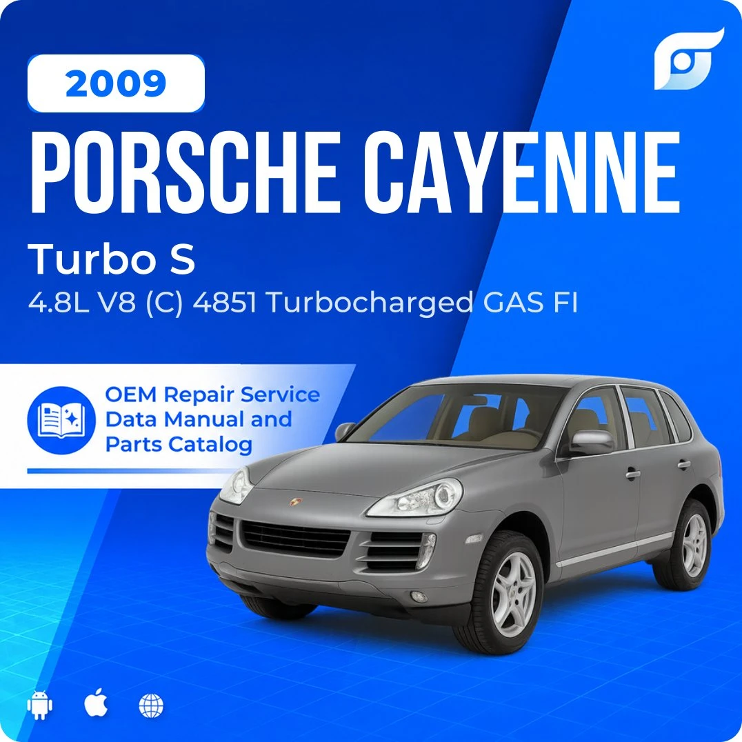 2009 Porsche Cayenne Turbo S - OEM Repair Service Manual
