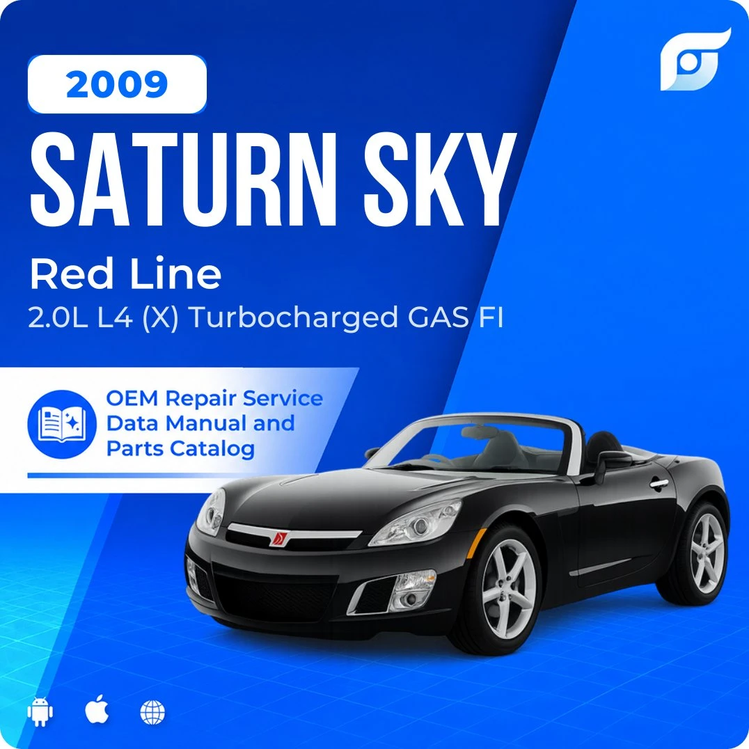 2009 Saturn Sky Red Line - OEM Repair Service Manual
