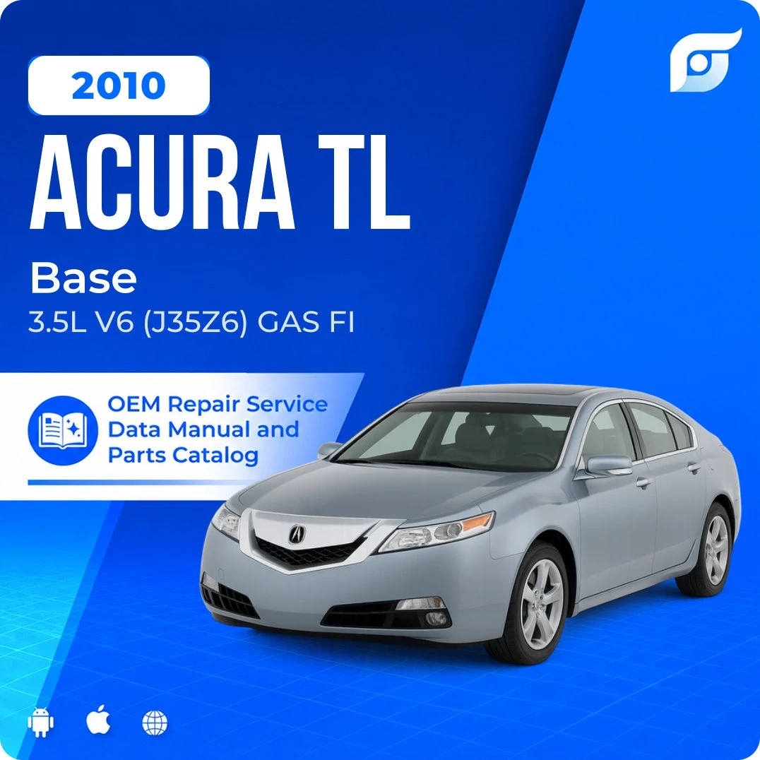 2010 Acura TL Base - OEM Repair Service Manual