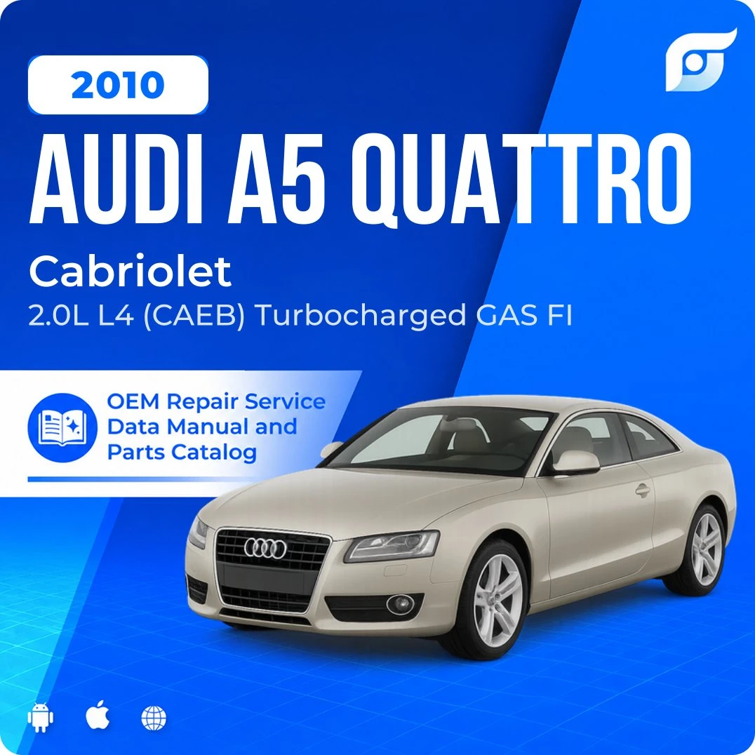2010 Audi A5 Quattro Cabriolet - OEM Repair Service Manual