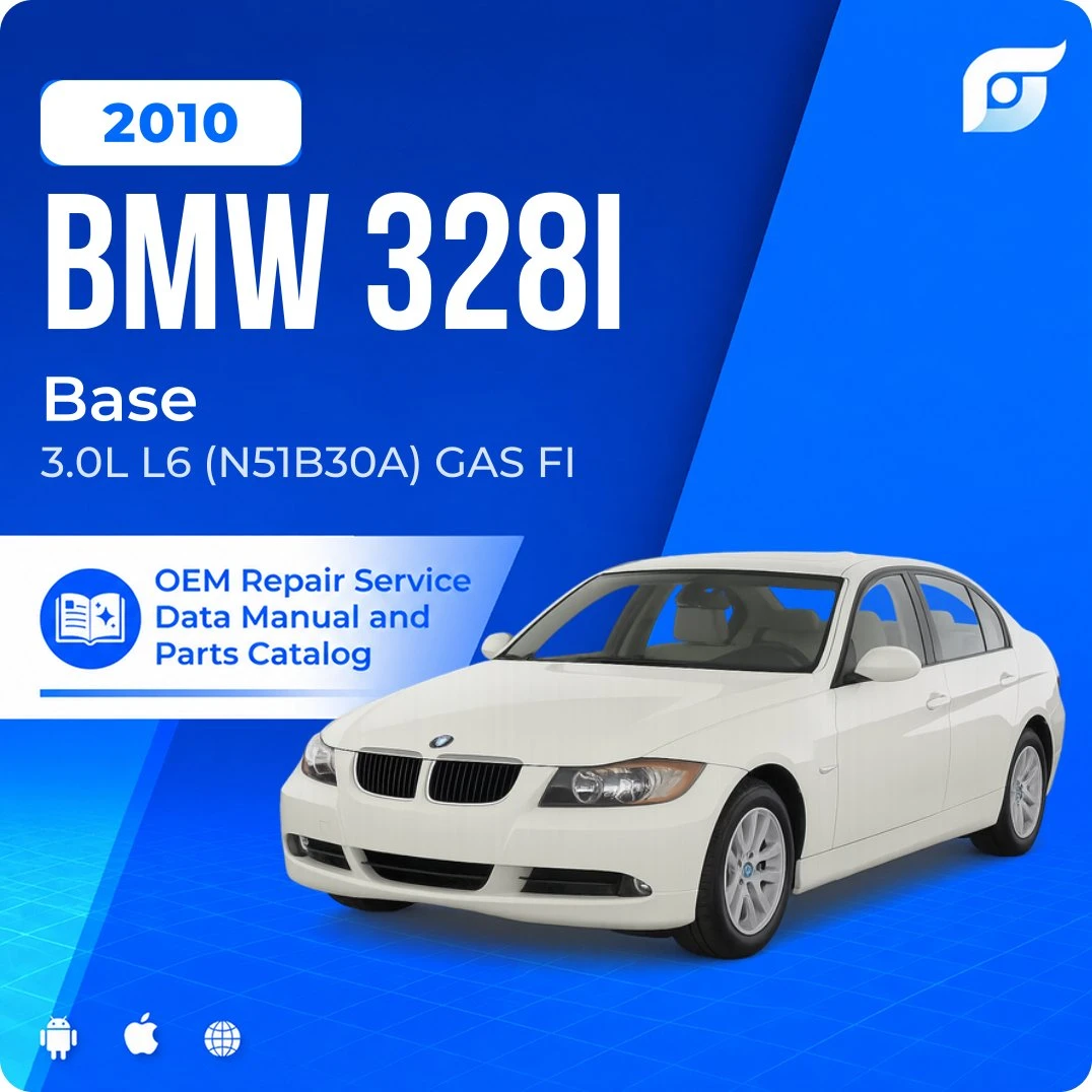 2010 BMW 328i Base - OEM Repair Service Manual