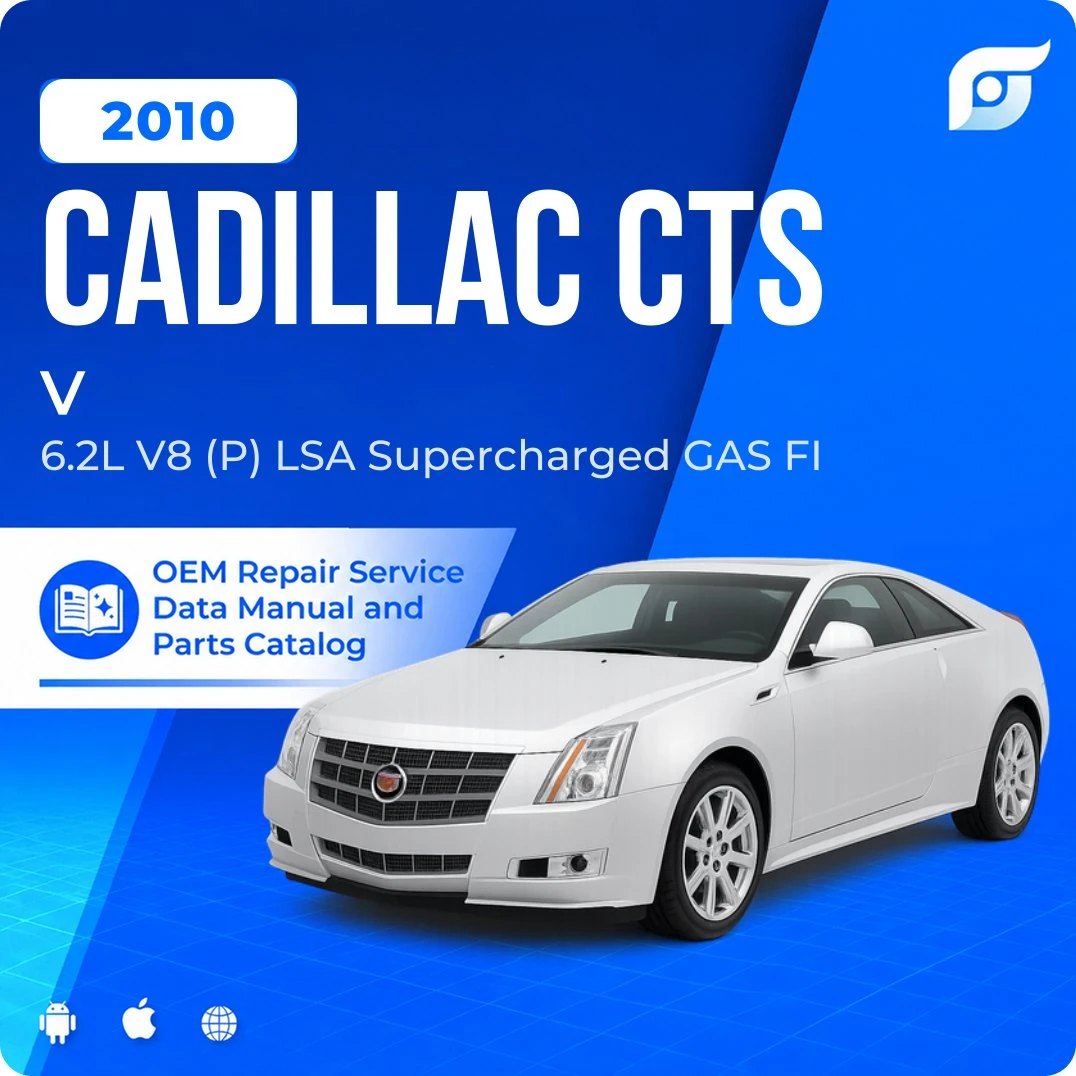 2010 Cadillac CTS V - OEM Repair Service Manual
