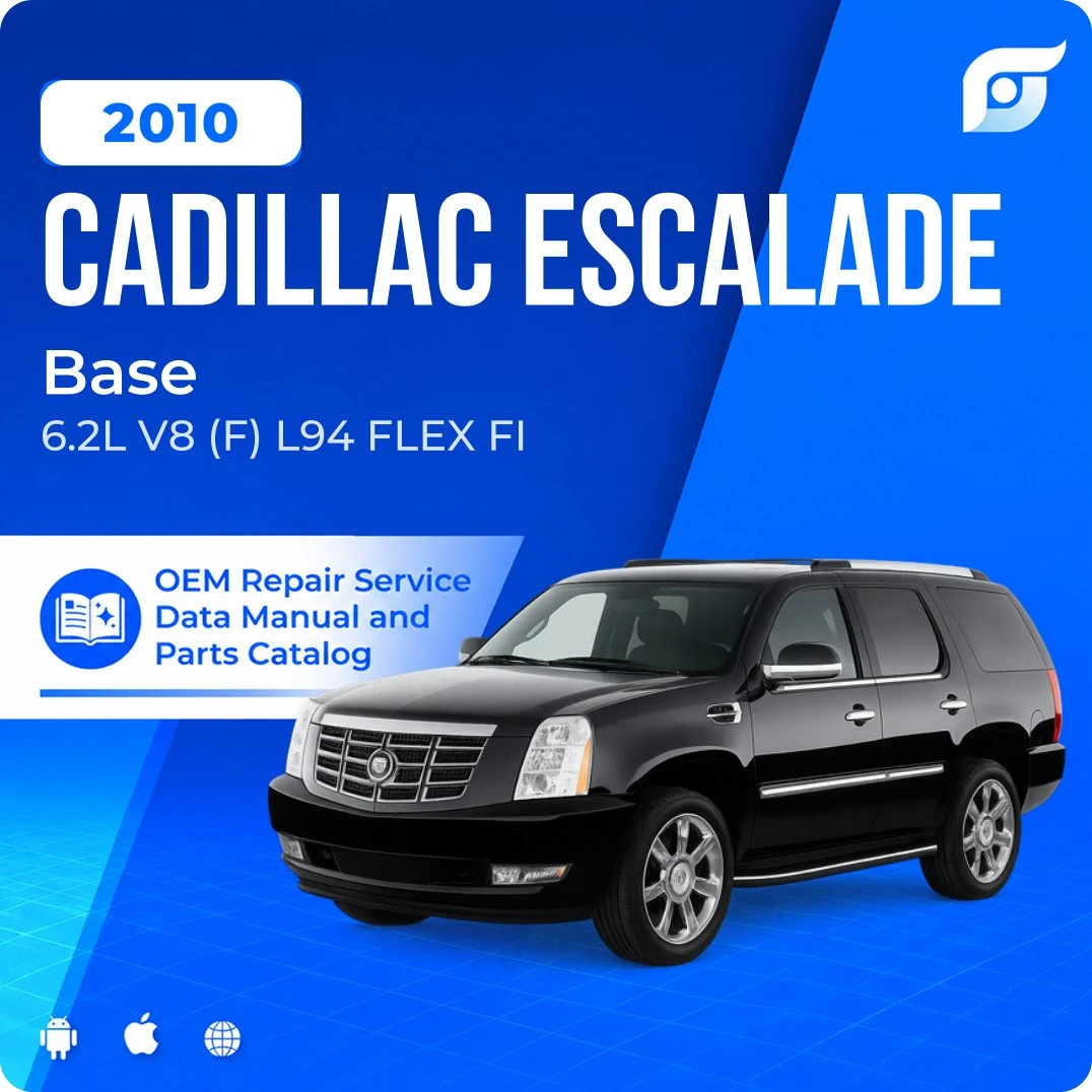2010 Cadillac Escalade Base - OEM Repair Service Manual