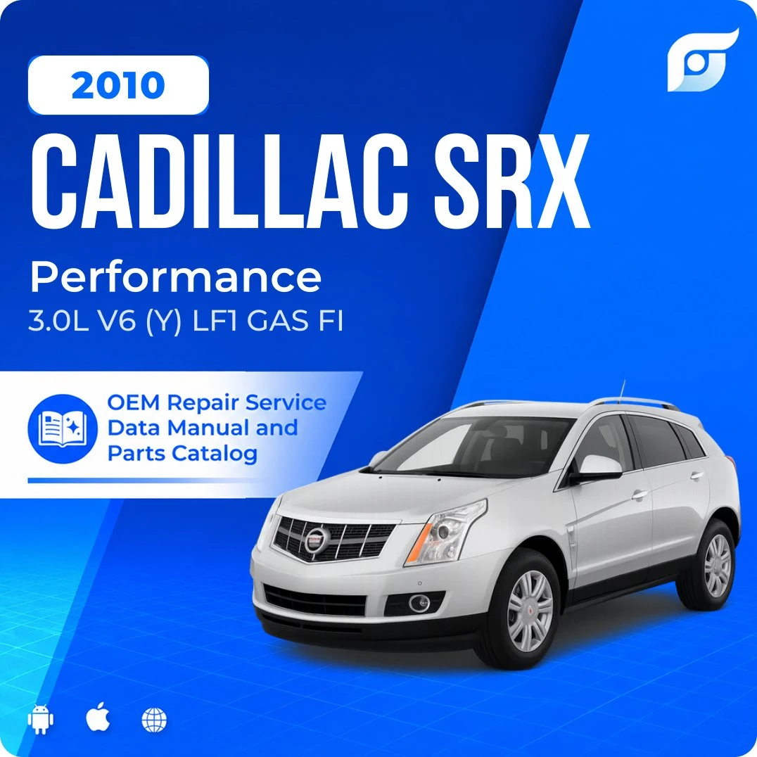 2010 Cadillac SRX Performance - OEM Repair Service Manual