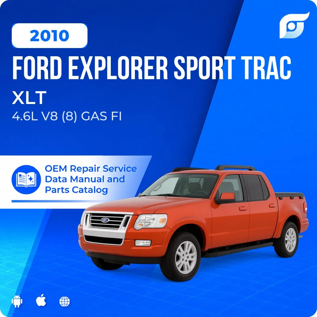 2010 Ford Explorer Sport Trac XLT - OEM Repair Service Manual