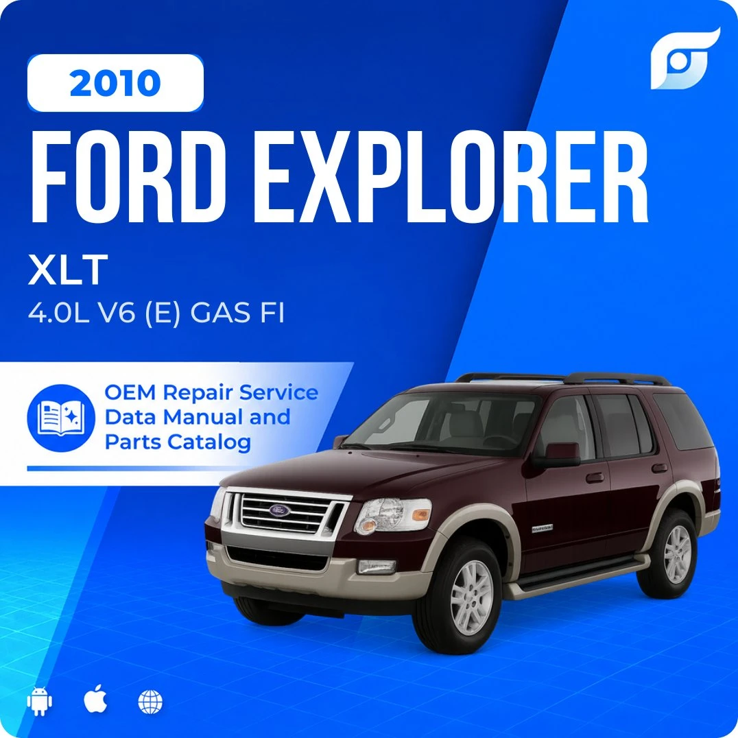 2010 Ford Explorer XLT - OEM Repair Service Manual