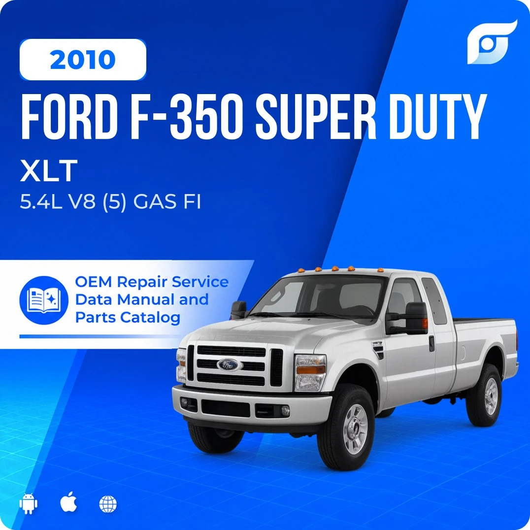2010 Ford F-350 Super Duty XLT - OEM Repair Service Manual
