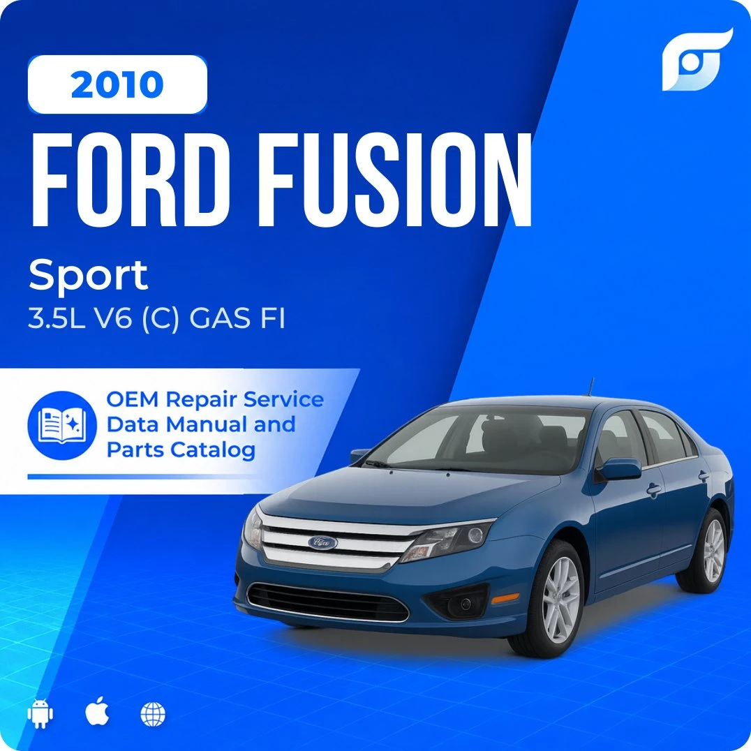 2010 Ford Fusion Sport - OEM Repair Service Manual