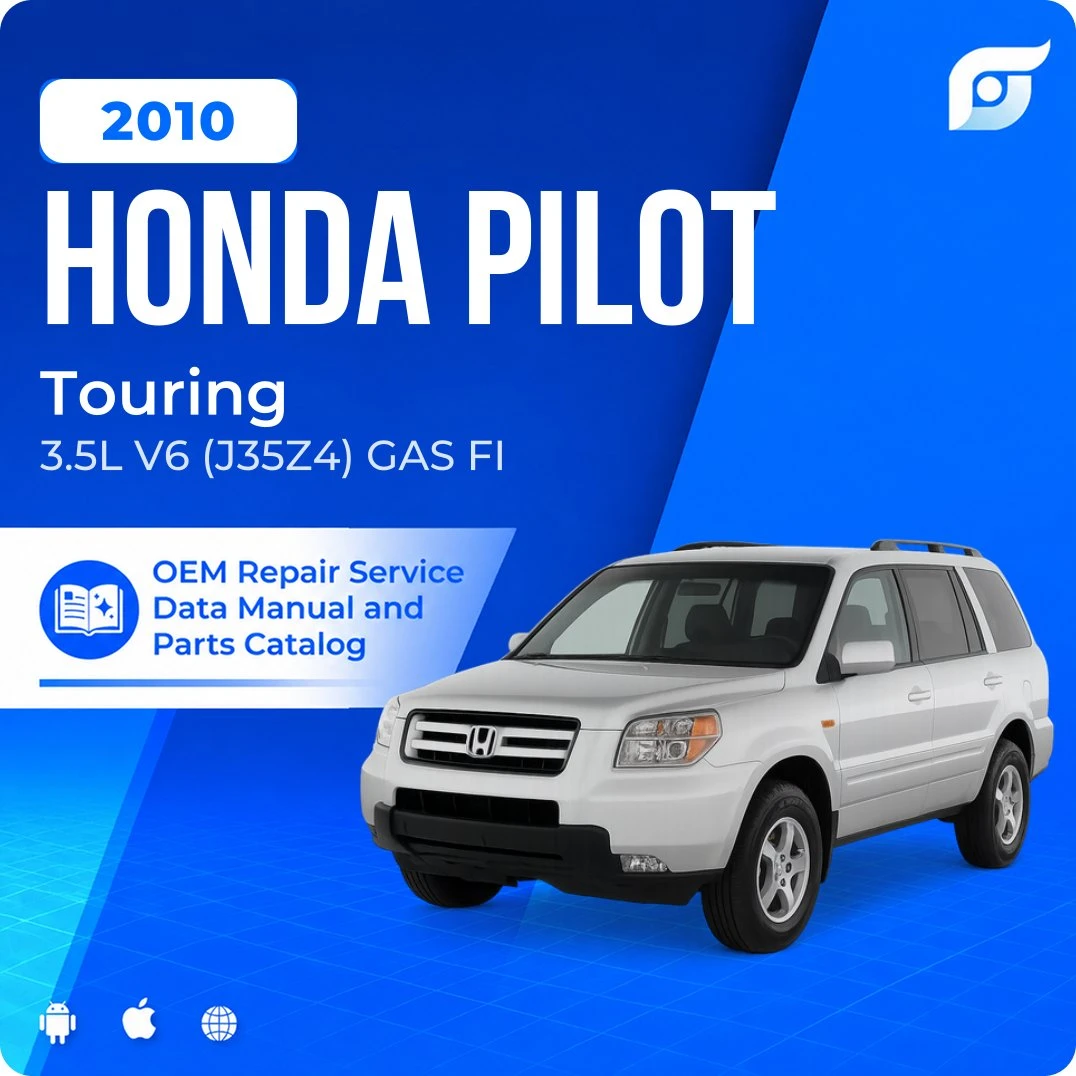 2010 Honda Pilot Touring - OEM Repair Service Manual