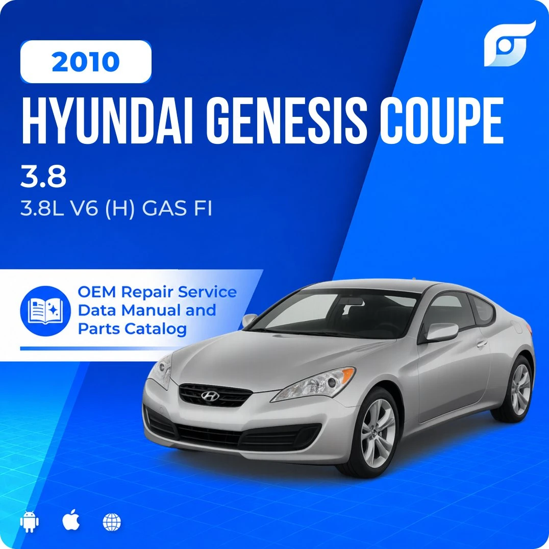 2010 Hyundai Genesis Coupe 3.8 - OEM Repair Service Manual
