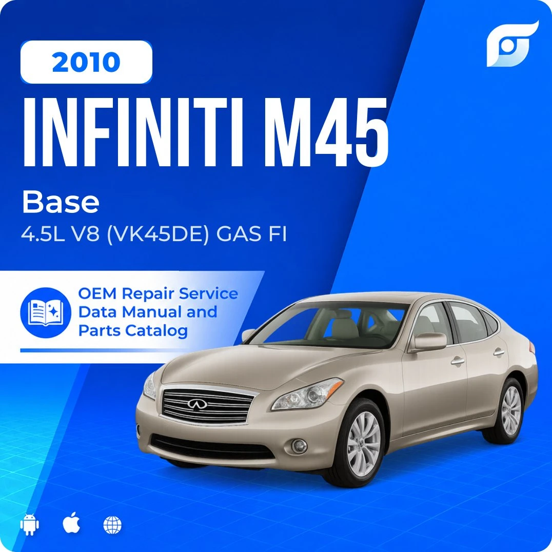 2010 INFINITI M45 Base - OEM Repair Service Manual