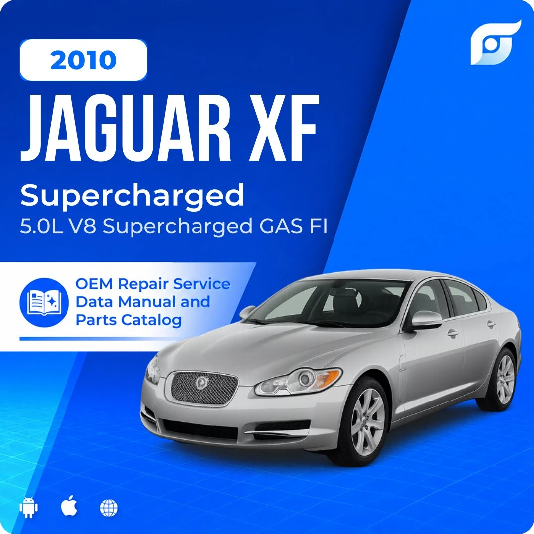 2010 Jaguar XF Supercharged - OEM Repair Service Manual