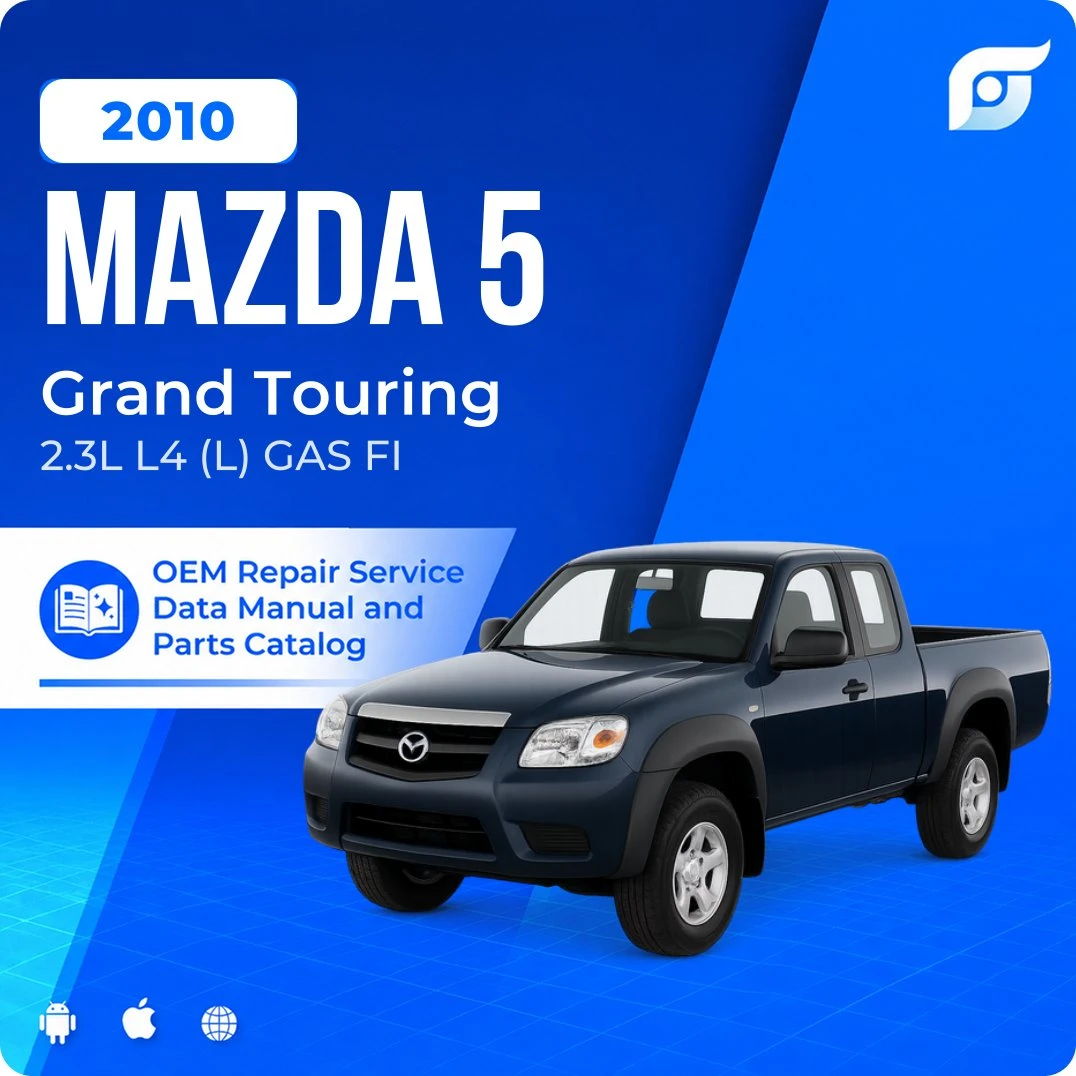 2010 Mazda 5 Grand Touring - OEM Repair Service Manual