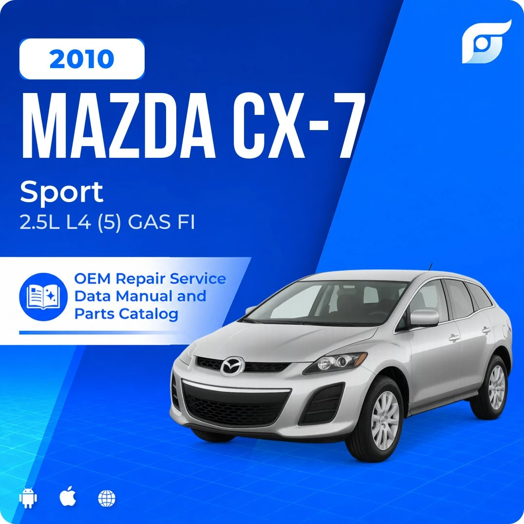 2010 Mazda CX-7 Sport - OEM Repair Service Manual