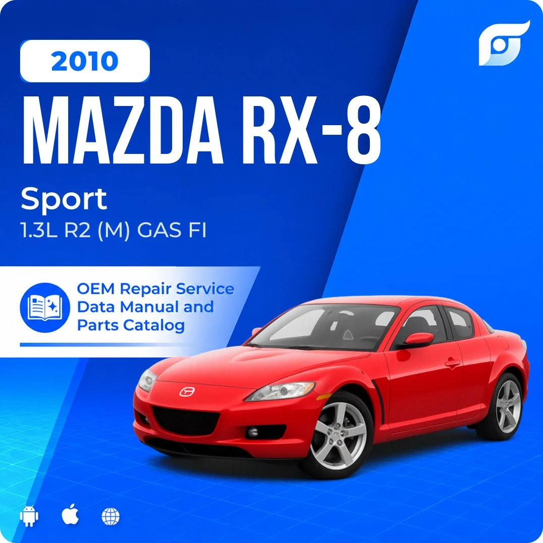 2010 Mazda RX-8 Sport - OEM Repair Service Manual