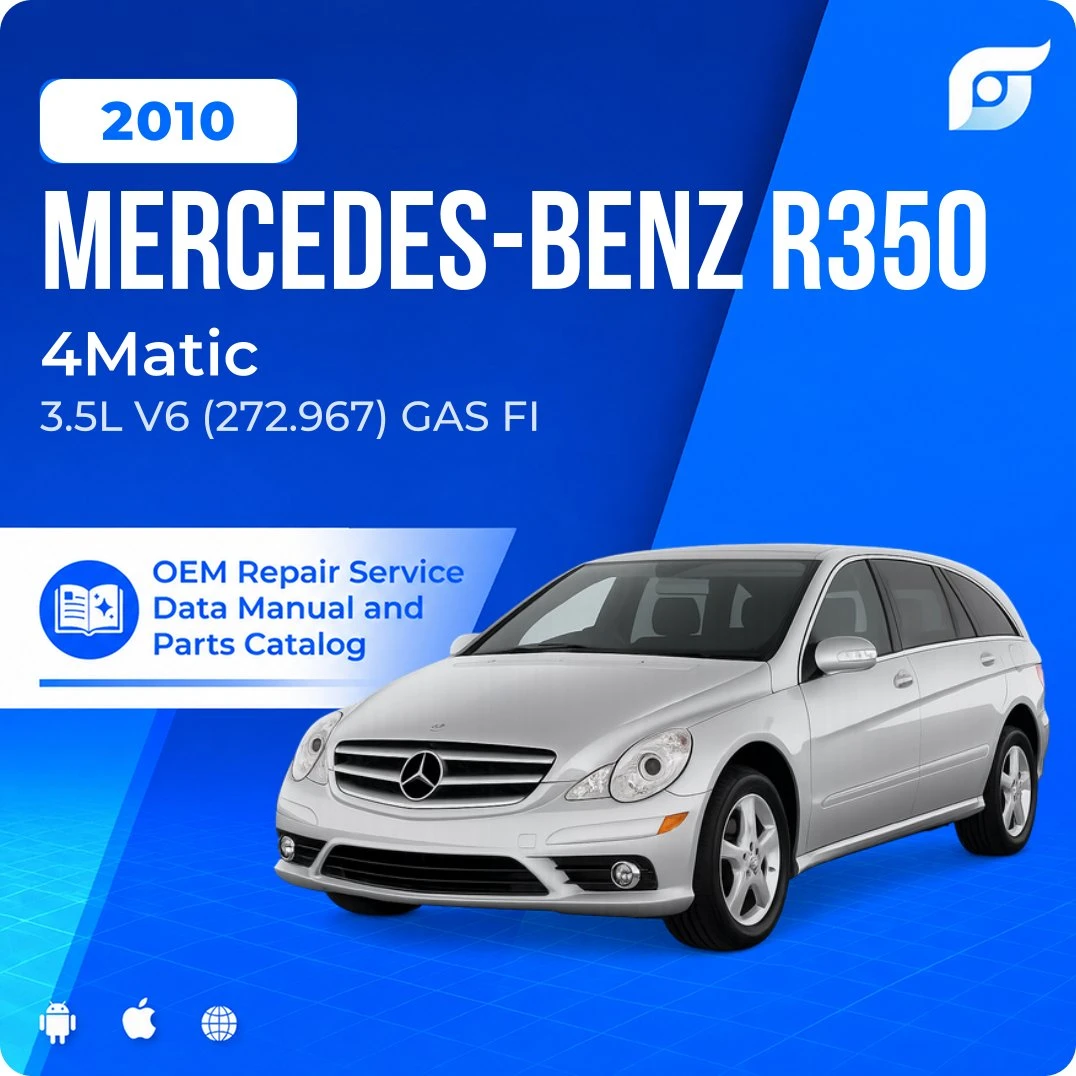 2010 Mercedes-Benz R350 4Matic - OEM Repair Service Manual