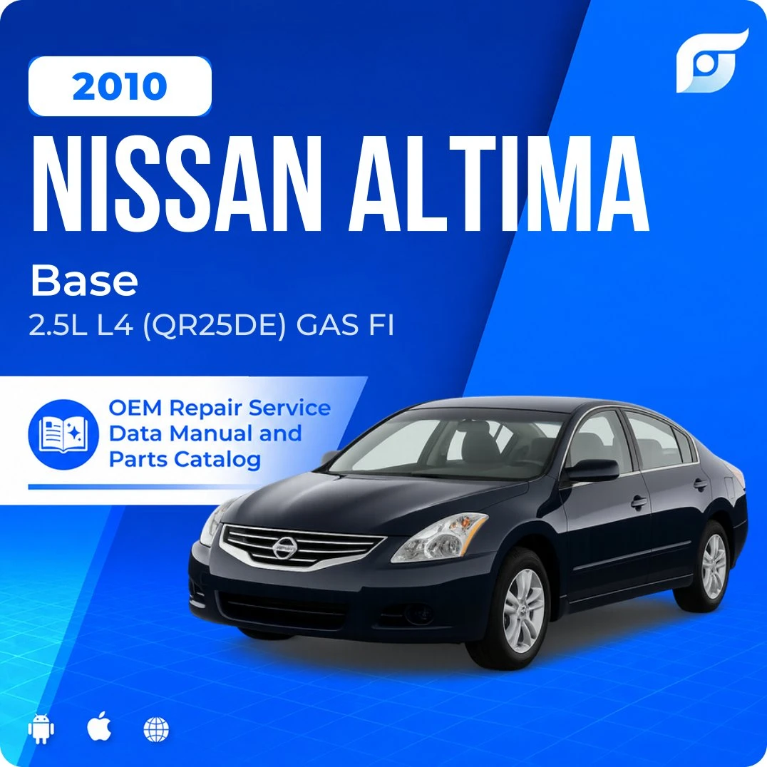 2010 Nissan Altima Base - OEM Repair Service Manual
