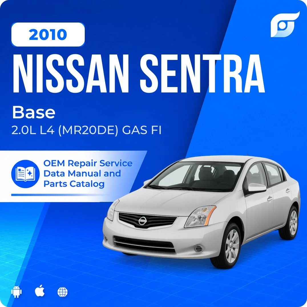 2010 Nissan Sentra Base - OEM Repair Service Manual