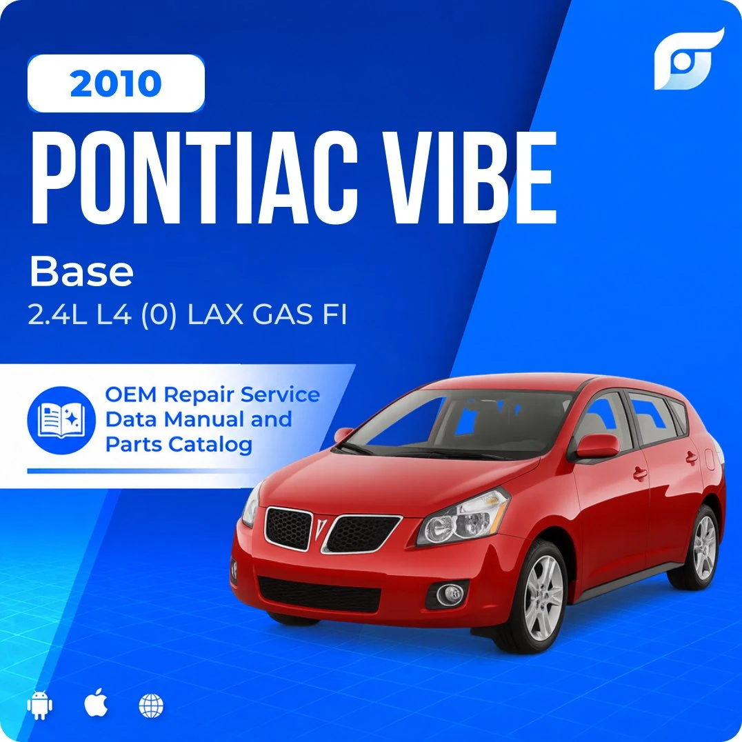 2010 Pontiac Vibe Base - OEM Repair Service Manual