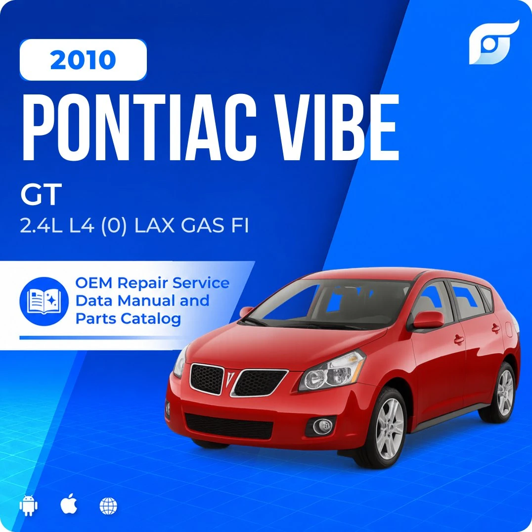 2010 Pontiac Vibe GT - OEM Repair Service Manual