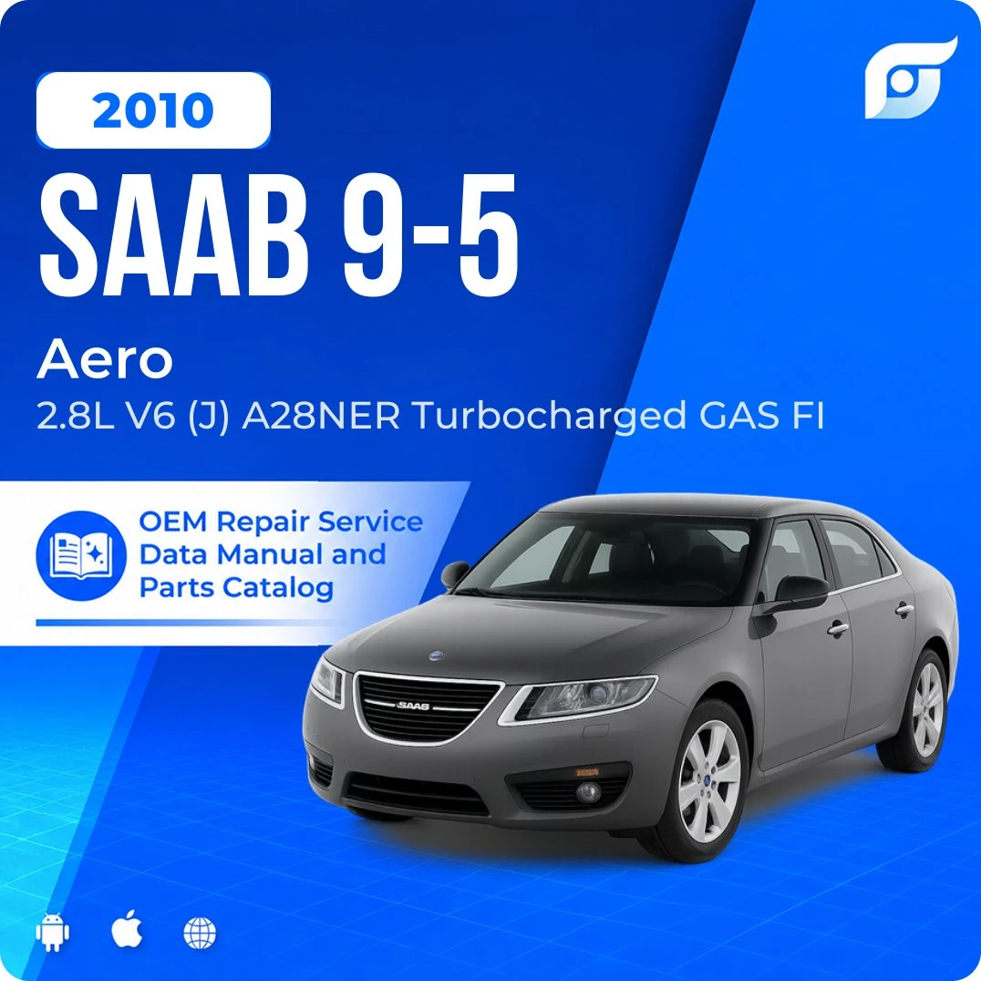 2010 Saab 9-5 Aero - OEM Repair Service Manual