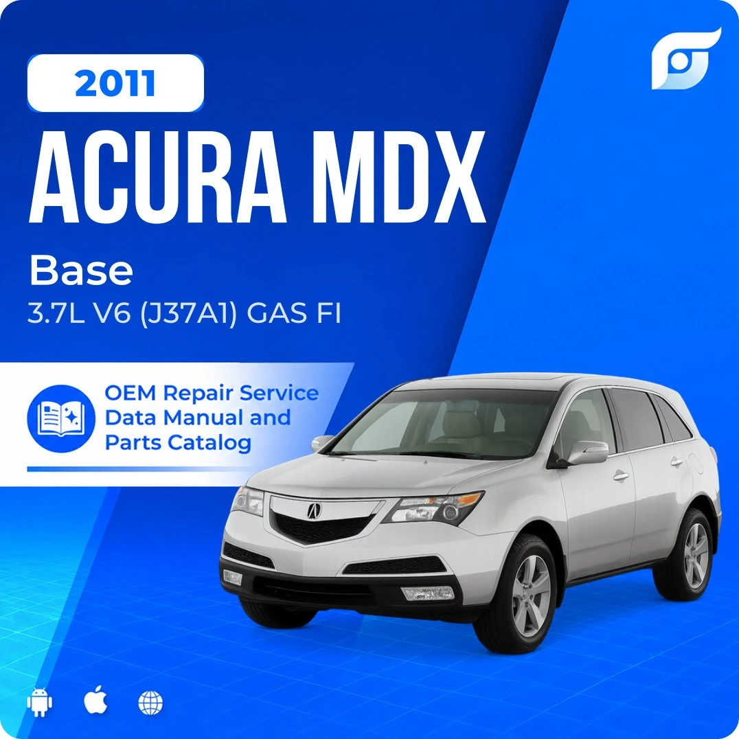 2011 Acura MDX Base - OEM Repair Service Manual