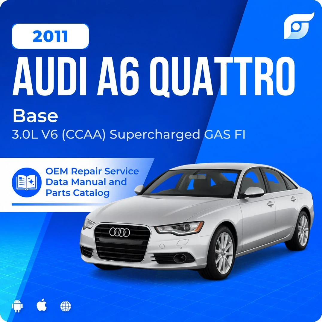 2011 Audi A6 Quattro Base - OEM Repair Service Manual
