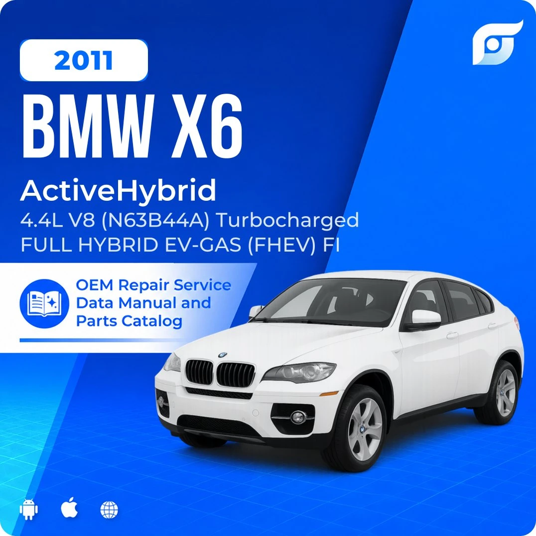 2011 BMW X6 ActiveHybrid - OEM Repair Service Manual