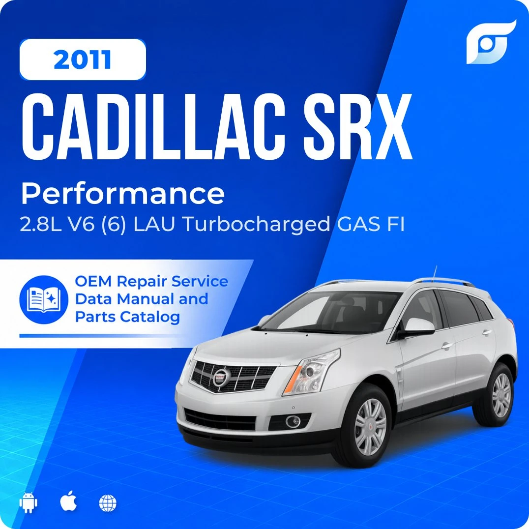2011 Cadillac SRX Performance - OEM Repair Service Manual