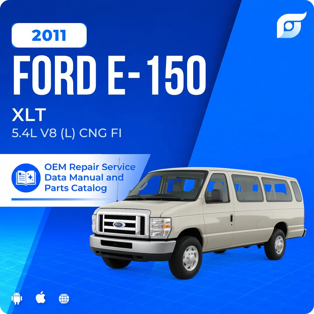 2011 Ford E-150 XLT - OEM Repair Service Manual