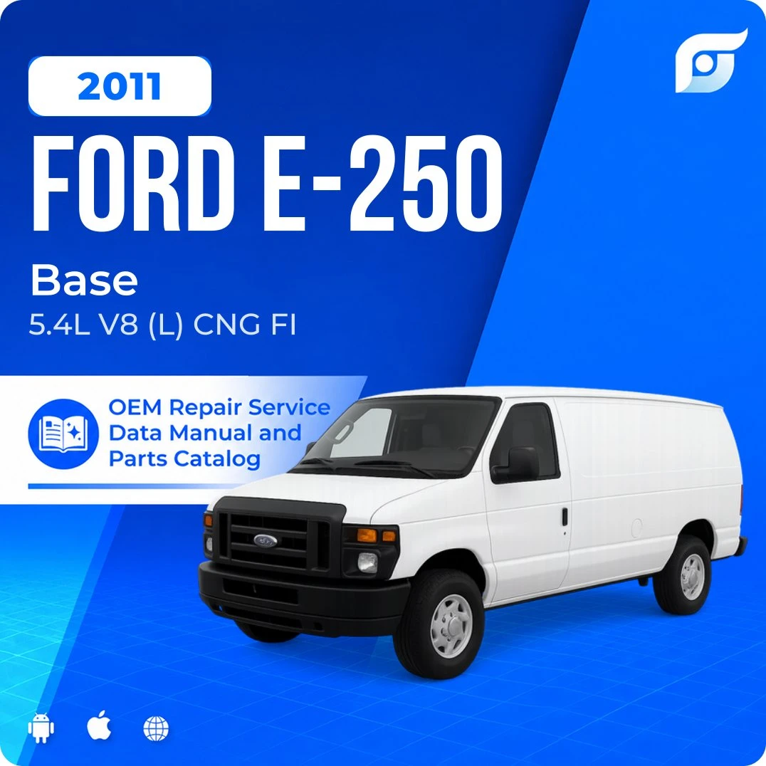 2011 Ford E-250 Base - OEM Repair Service Manual