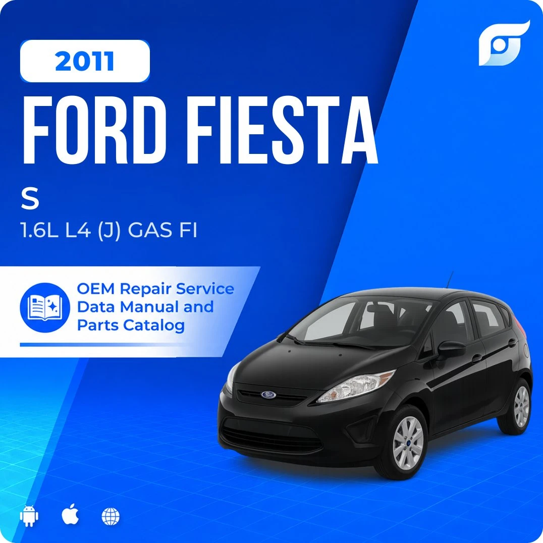 2011 Ford Fiesta S - OEM Repair Service Manual