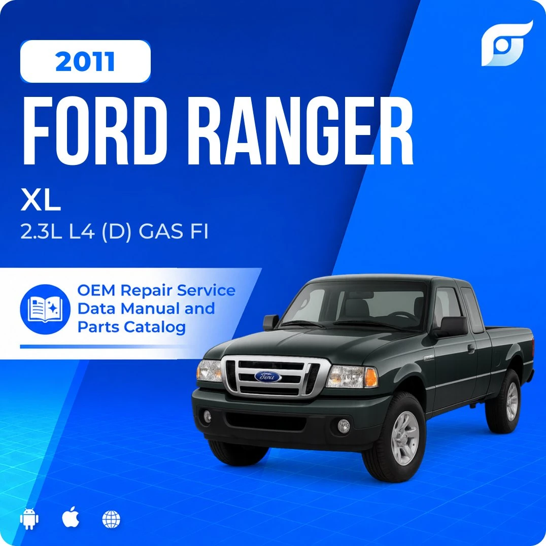 2011 Ford Ranger XL - OEM Repair Service Manual