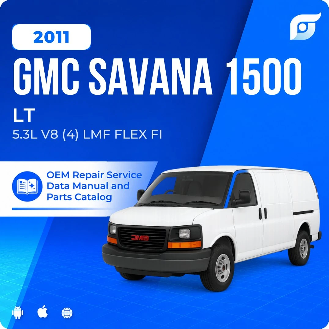 2011 GMC Savana 1500 LT - OEM Repair Service Manual