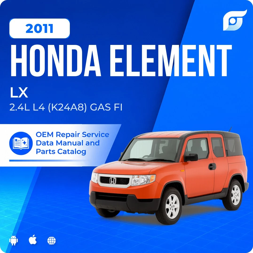 2011 Honda Element LX - OEM Repair Service Manual