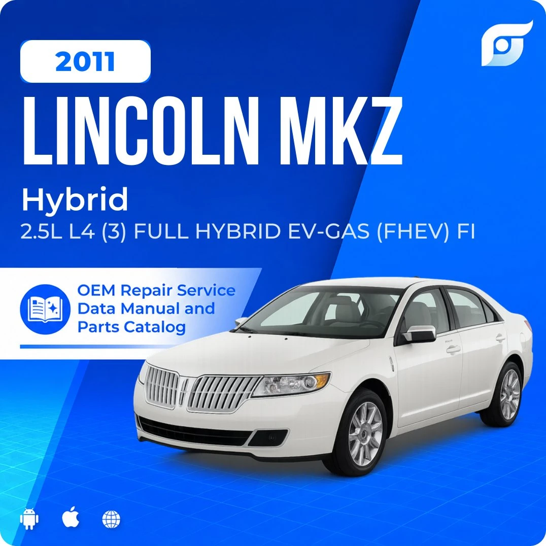 2011 Lincoln MKZ Hybrid - OEM Repair Service Manual