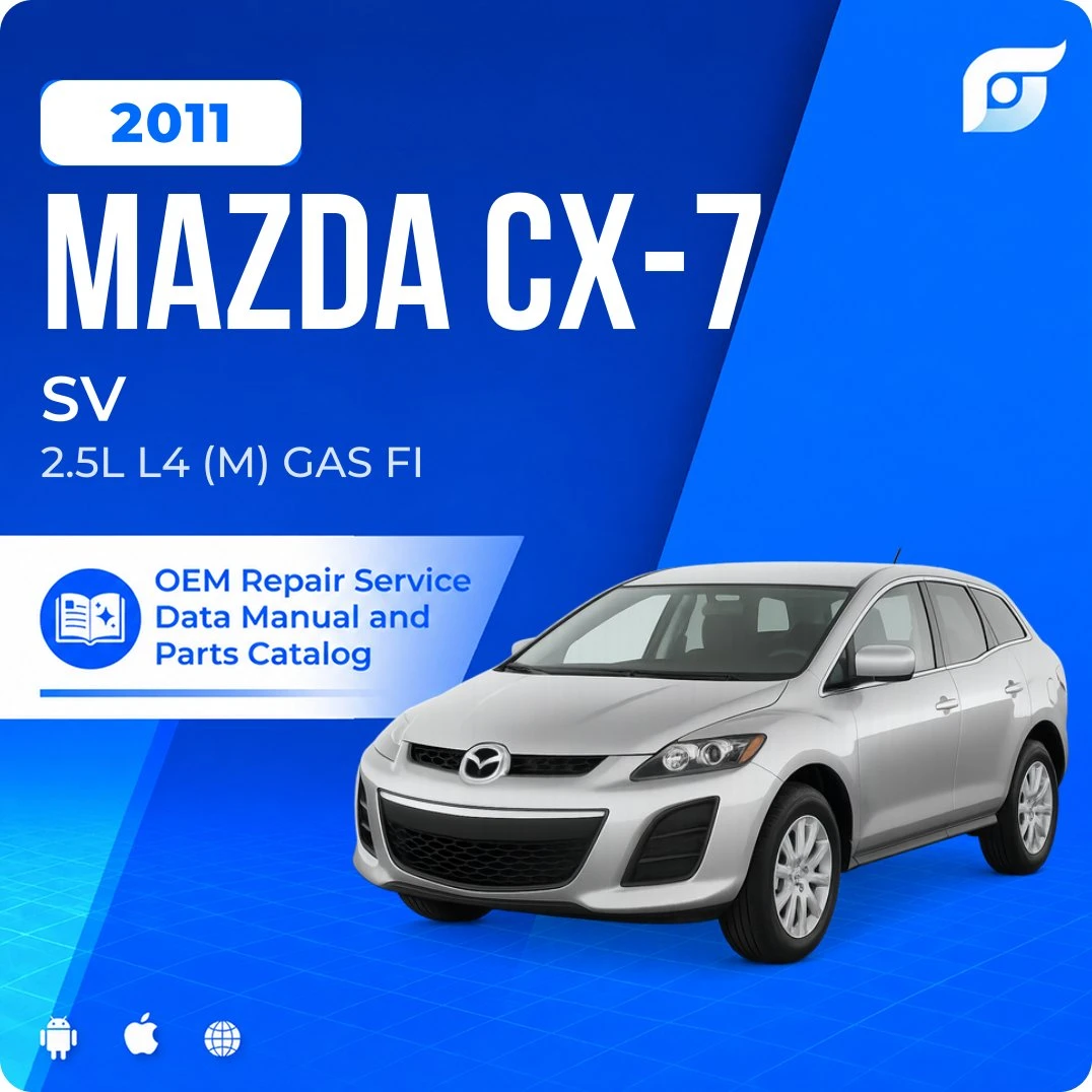 2011 Mazda CX-7 SV - OEM Repair Service Manual