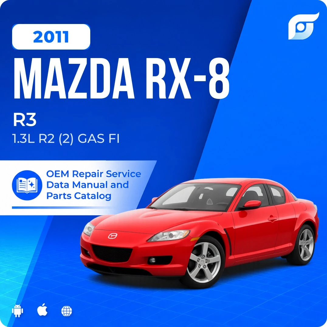 2011 Mazda RX-8 R3 - OEM Repair Service Manual