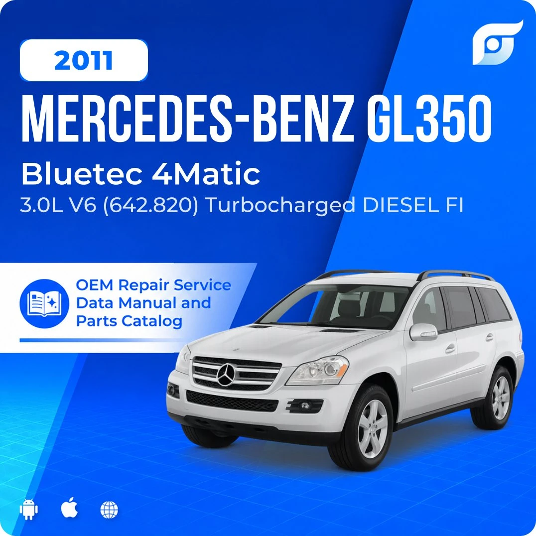 2011 Mercedes-Benz GL350 Bluetec 4Matic - OEM Repair Service Manual