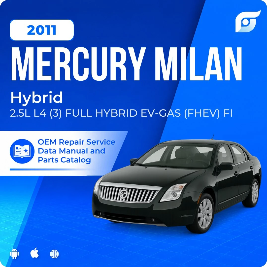 2011 Mercury Milan Hybrid - OEM Repair Service Manual