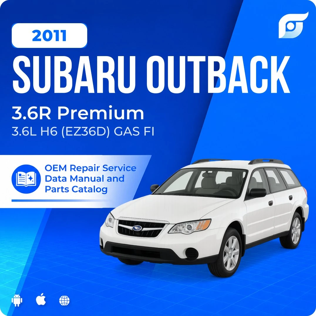 2011 Subaru Outback 3.6R Premium - OEM Repair Service Manual
