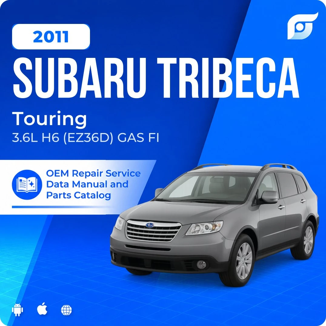 2011 Subaru Tribeca Touring - OEM Repair Service Manual